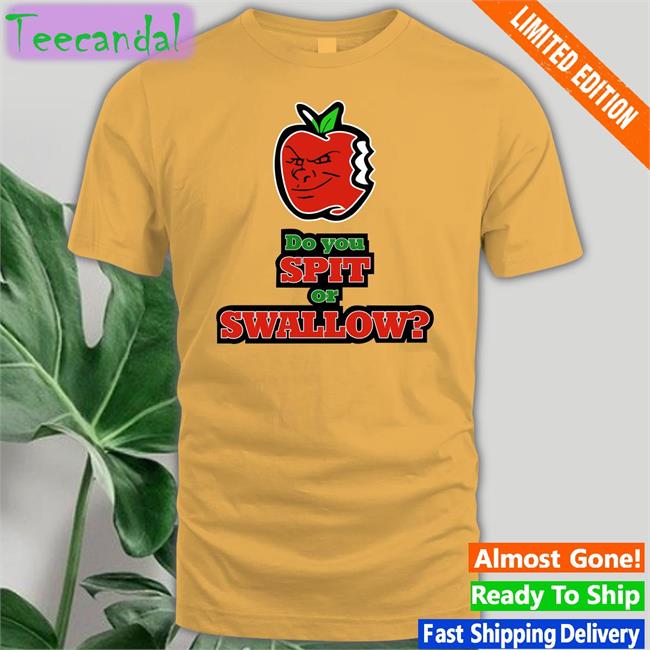 Carlito Do You Spit Or Swallow Sweatshirt Wwe