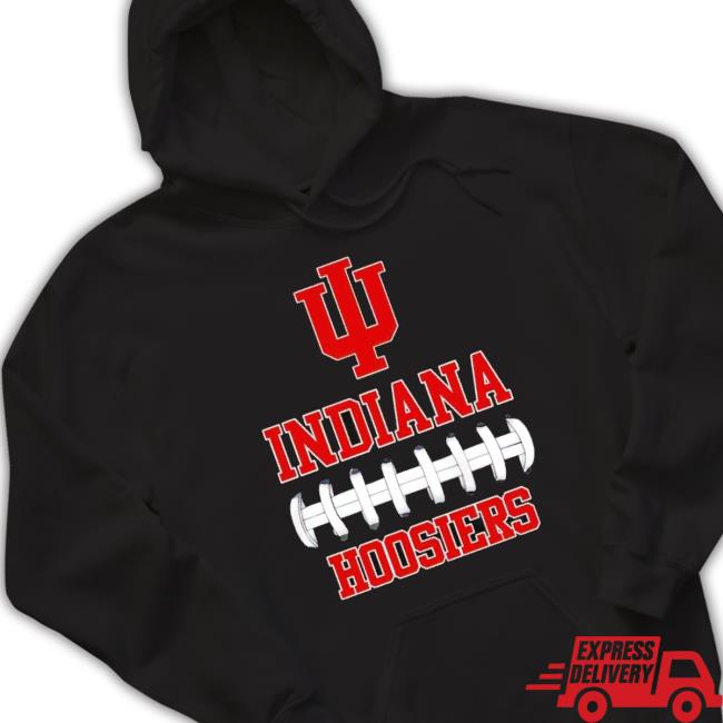 Trending Indiana Hoosiers Football Tee Trending Indiana Hoosiers Football Long Sleeve Tee
