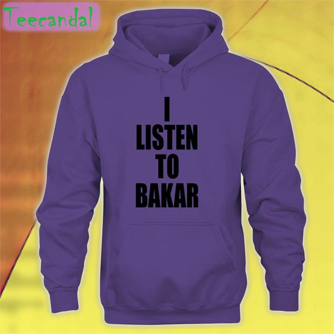Yeaabk I Listen To Bakar Tee Shirts I Listen To Bakar T Shirt