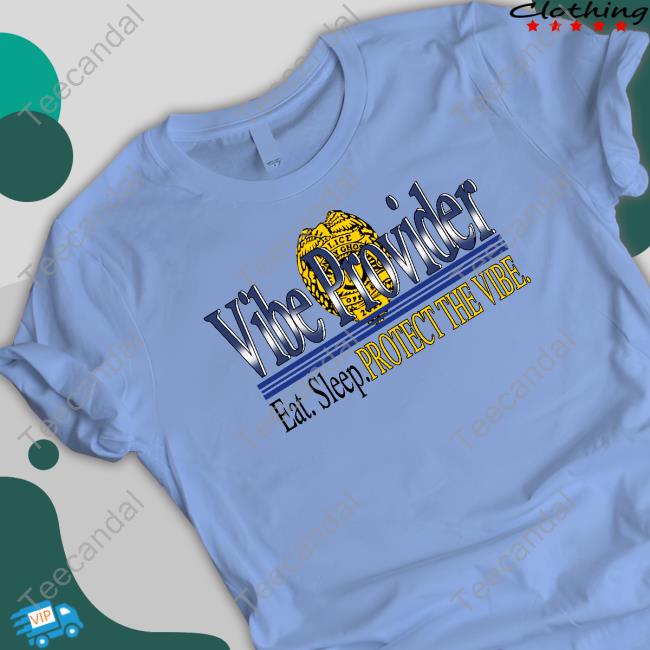 Vibe Provider Eat Sleep Protect The Vibe Sweatshirt