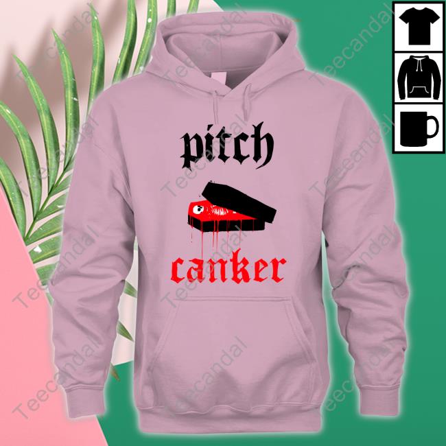 Pitch Canker Tee Pitch Canker Hoodie