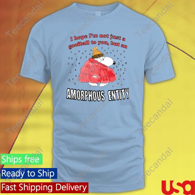Jmcgg I Hope I'm Not Just A Goofball To You, But An Amorphous Entity Sweatshirt