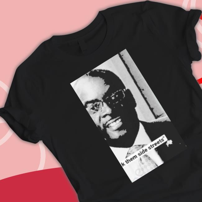 Byron Brown Fuck Them Side Streets Shirt