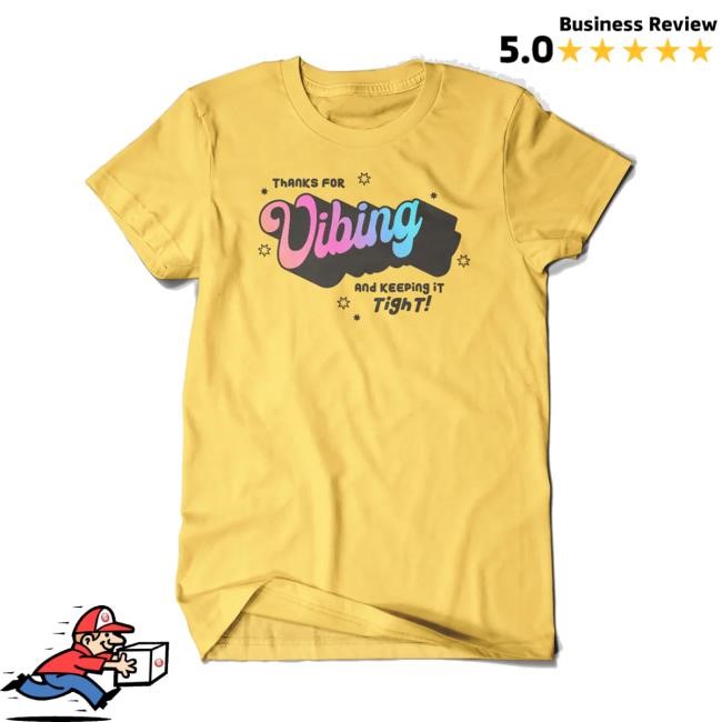 Mcelroy Merch Thanks For Vibing Tee