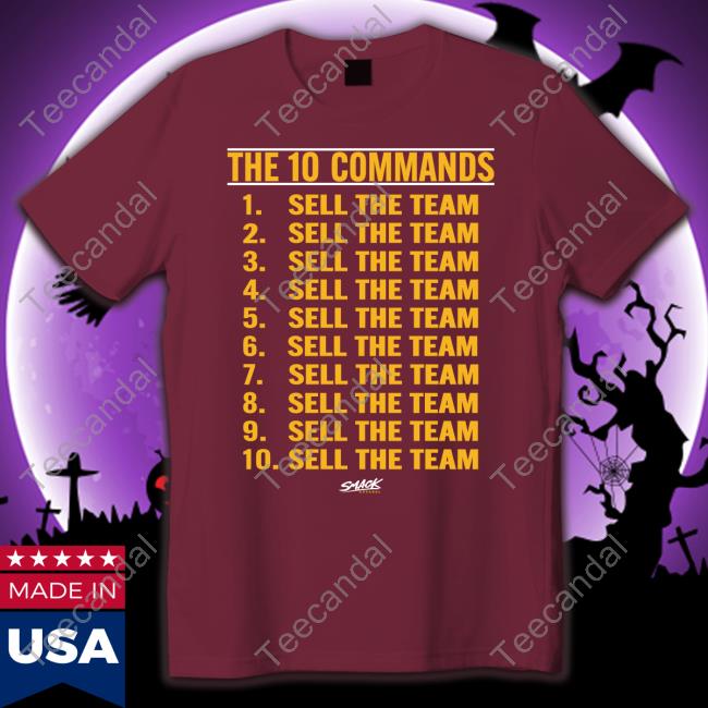 The 10 Commands Sell The Team Tee Shirt Pete Hailey