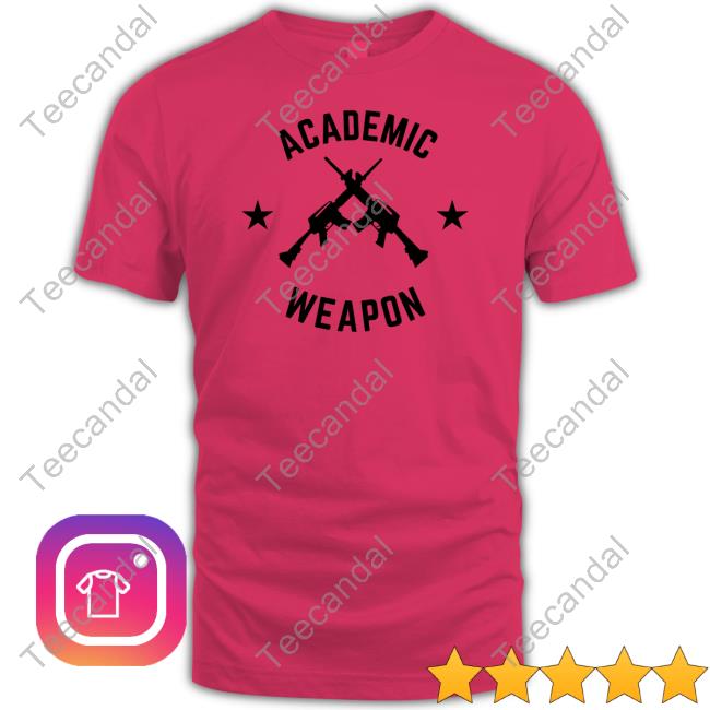 Academic Weapon Hoodie Imhimothy Shop Academic Weapon Tee Shirt