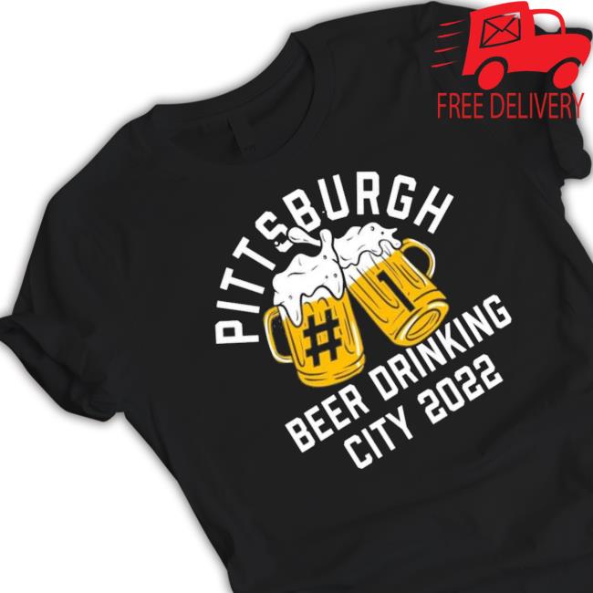 Pittsburgh Beer Drinkers City 2022 Crewneck Sweatshirt