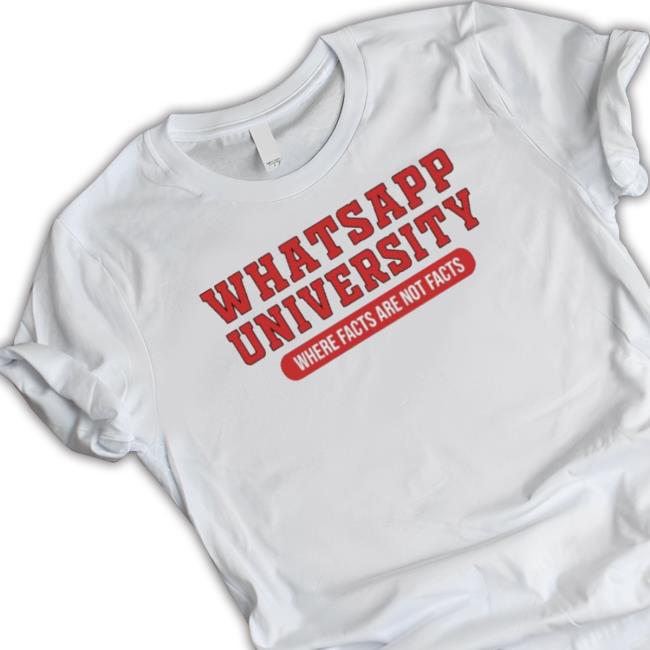 Top Whatsapp University Where Facts Are Not Facts Long Sleeve Shirt