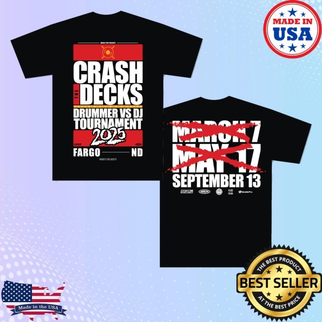 Crash The Decks 2025 Tournament Fargo, Nd Crewneck Sweatshirt 2025 Tournament Fargo, Nd Tank Top Crash The Decks Merch Store