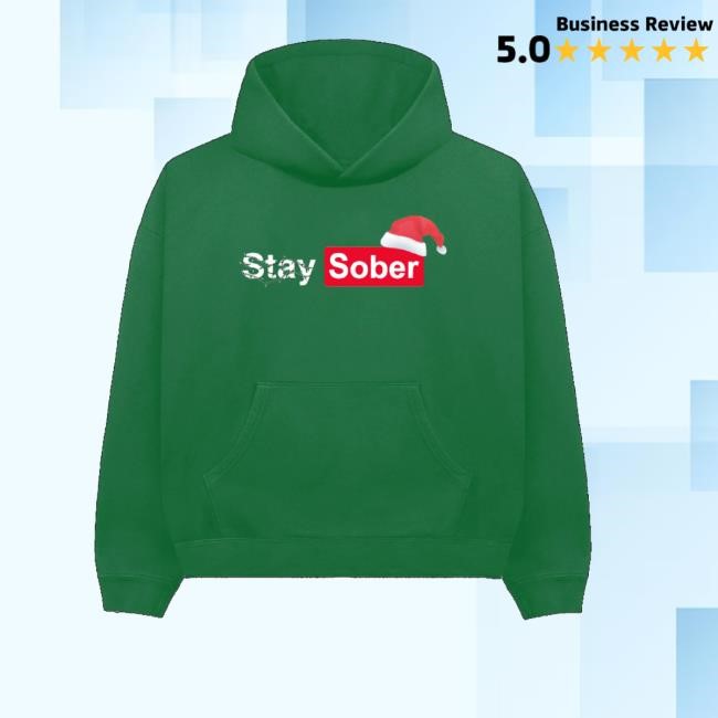 Daydrianharding Merch Stay Sober Christmas T-Shirt
