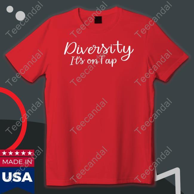 Diversity It's On Top Long Sleeve Tee Official Atrevida Beer Co Store Diversity It's On Top Shirt