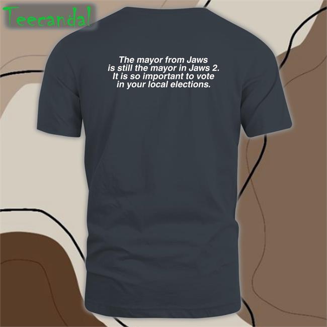 The Mayor From Jaws Is Still The Mayor In Jaws 2 Tee