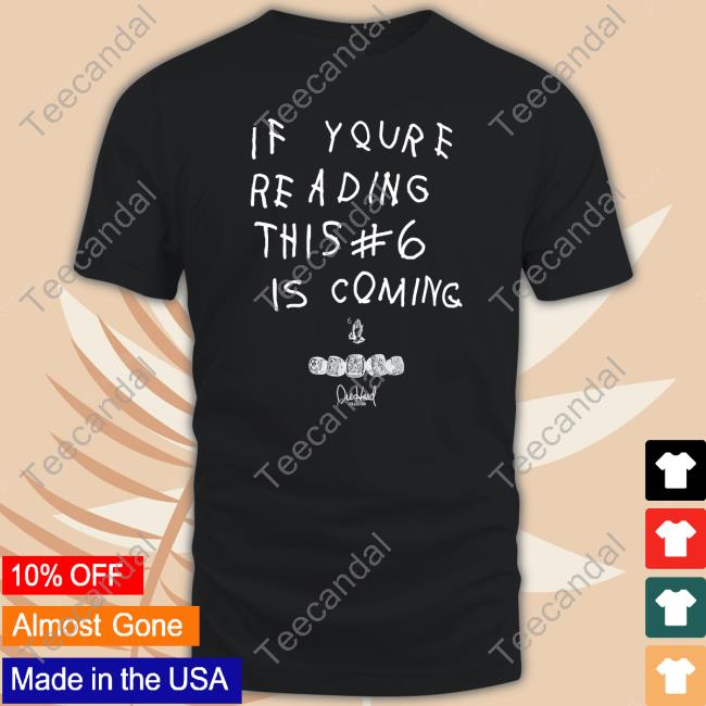 Babe Laufenberg If You're Reading This #6 Is Coming Sweatshirt