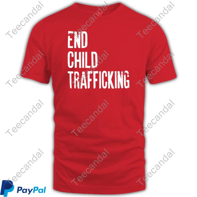 Irish Peach Designs Store End Child Trafficking Shirt