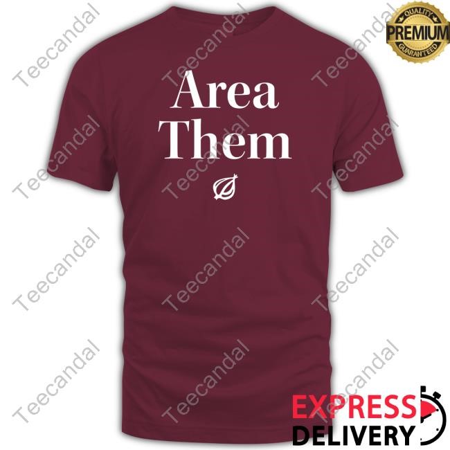 Area Them Shirts