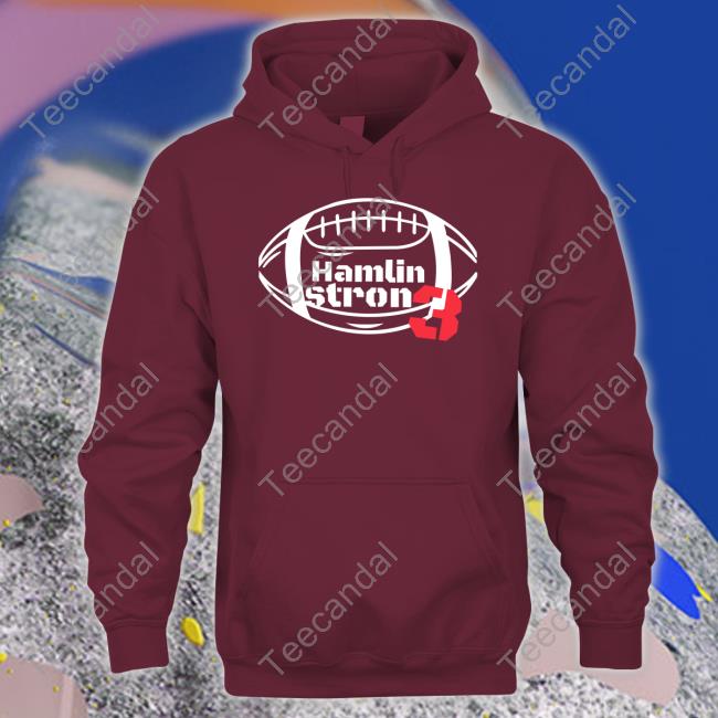 Buffalo Damar Hamlin Strong 3 Long Sleeve Tee Shirt Damar Hamlin Strong 3 Hoodie