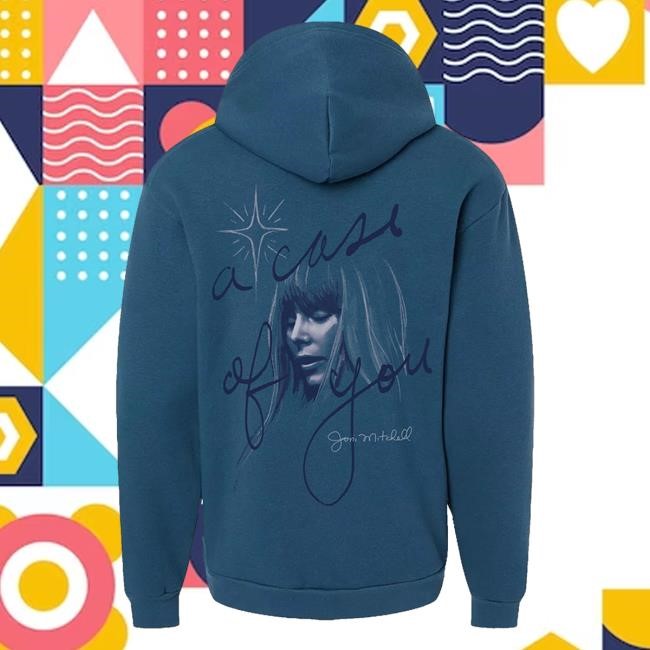 Joni Mitchell Merch Store Shop Case Of You Unisex Sweatshirt