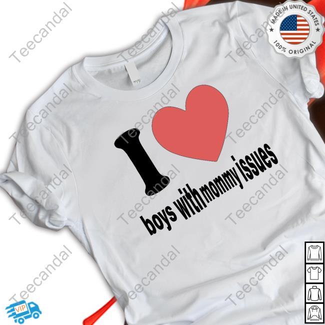 23Luvr I Love Boys With Mommy Issues Hoodie