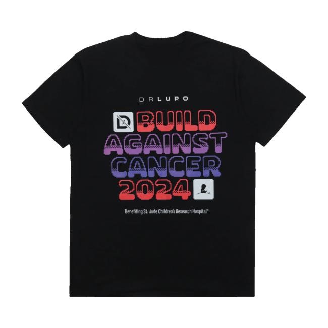 Dotexe Store Drlupo Build Against Cancer 2024 Hooded Sweatshirt