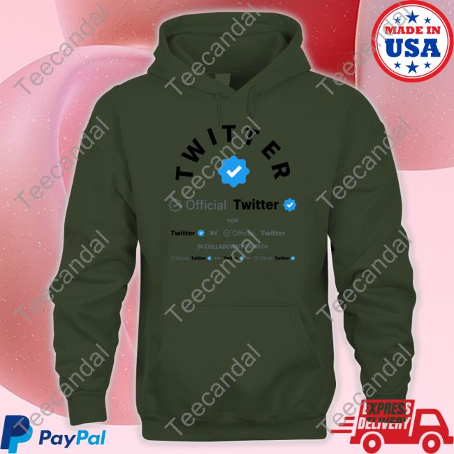 Twitter Official Twitter For Twitter By Offical Twitter In Collaboration With T-Shirt