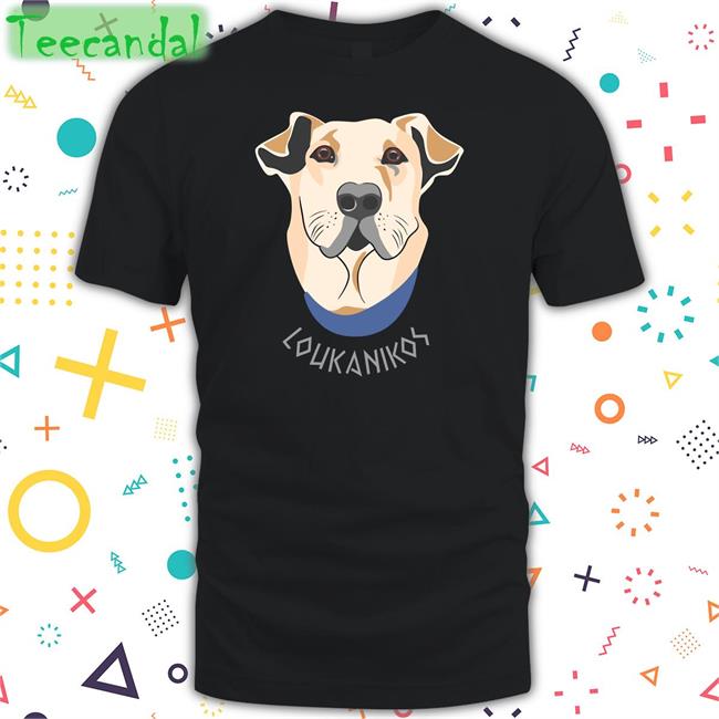 Loukanikos Shirts