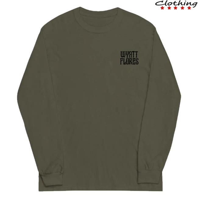Wyatt Flores Music Merch Wttp Tracklist Green Long Sleeve Funny Shirt