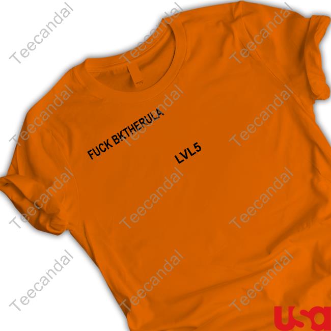 Lvl5 Bktherula Wearing Fuck Bktherula Lvl5 Long Sleeve