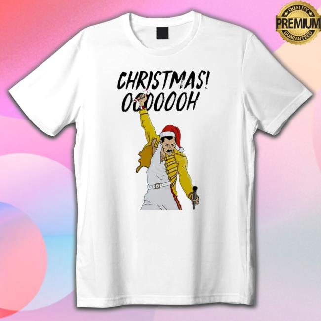 Freddie Mercury Christmas Ooooooh Shirts