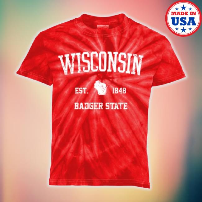 Trending Vintage Wisconsin Est 1849 Badger State Kids Tie-Dye Shirts