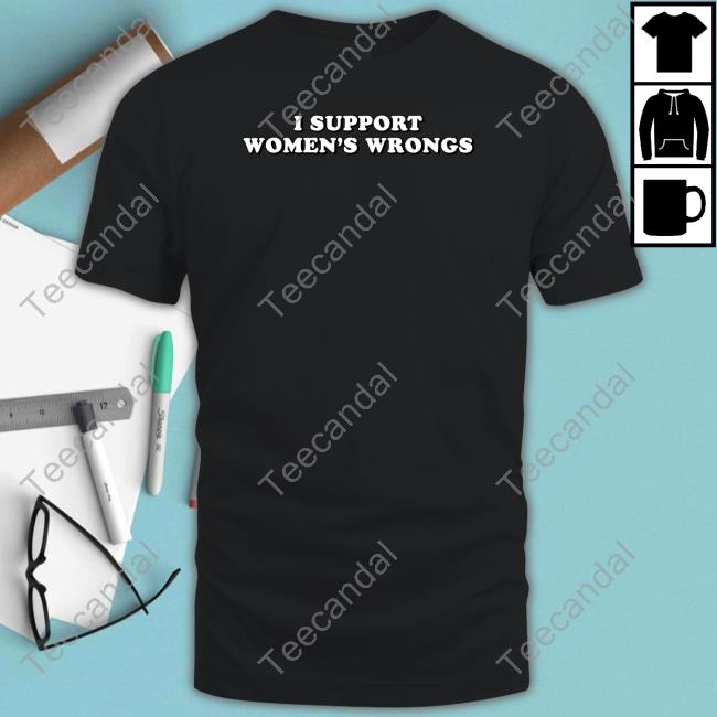 Snazzyseagull I Support Women's Wrongs Long Sleeve T Shirt