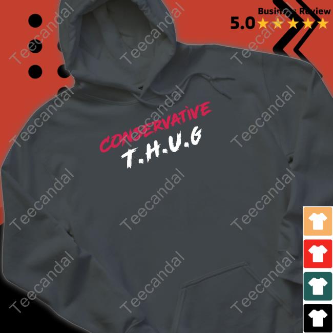 Conservative Thug Tee Blackpatriotvet Conservative Thug Hoodie