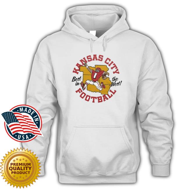 Best In The West Kansas City Football T-shirt Best In The West Kansas City Football Classic Shirt