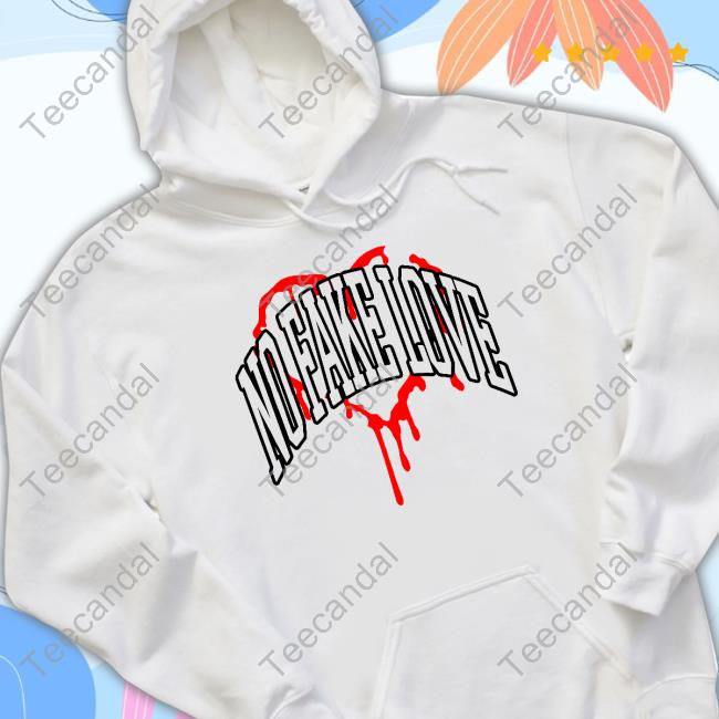 Official No Fake Love Sweater No Fake Love Shirts