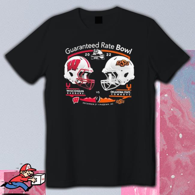 Guaranteed Rate Bowl 2022 Oklahoma State Cowboys Vs Wisconsin Badgers Shirt Guaranteed Rate Bowl 2022 Oklahoma State Cowboys Vs Wisconsin Badgers T-Shirt