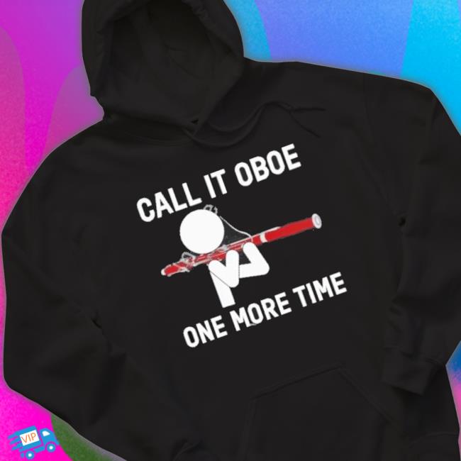 Call It Oboe One More Time Tee