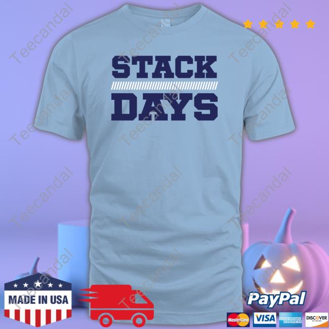 Stack Days T-Shirts Stack Days T-Shirts