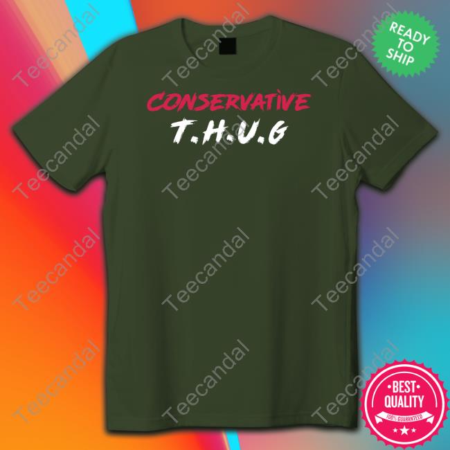 Conservative Thug Tee Conservative Thug Tee