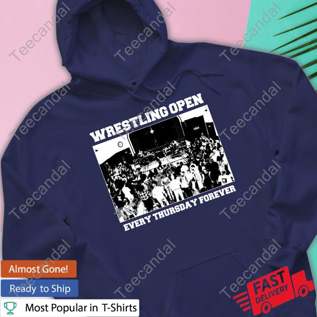Iwtv Wrestling Open Eagle Eye Every Thursday Forever Hoodie