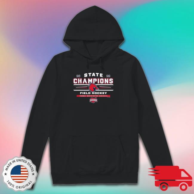 Official 2022 Ohsaa State Champions Field Hockey Thomas Worthington Cardinals Logo Shirts