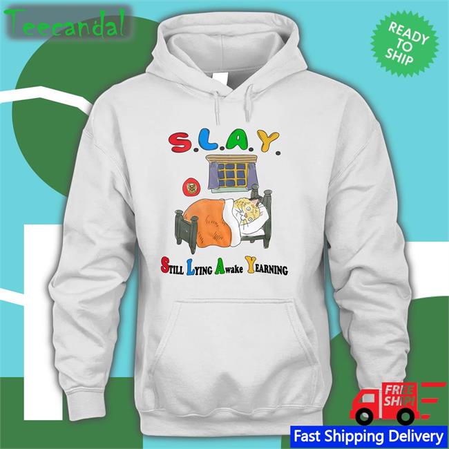 Jmcgg Slay Still Lying Awake Yearning Tee Shirt Justin