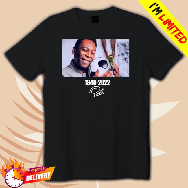 1940-2022 Rip Pele T-Shirt