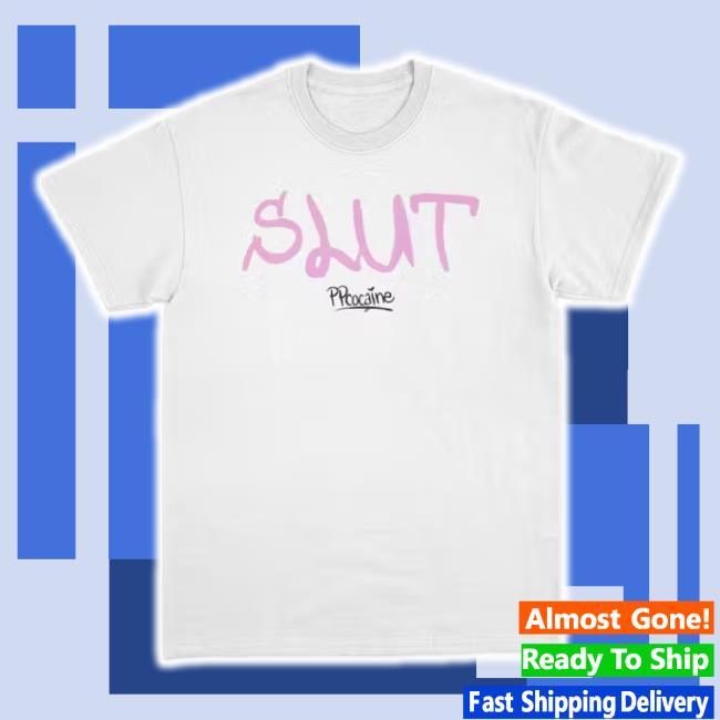 Trending Ppcocaine Merch Store Ppcocaine Slut Shirt Ppcocaine Shop