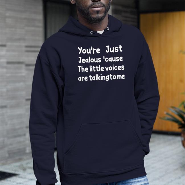 Weird Thrift Store Shirts You're Just Jealous 'Cause The Little Voices Are Talking To Me Tee Strangethrift