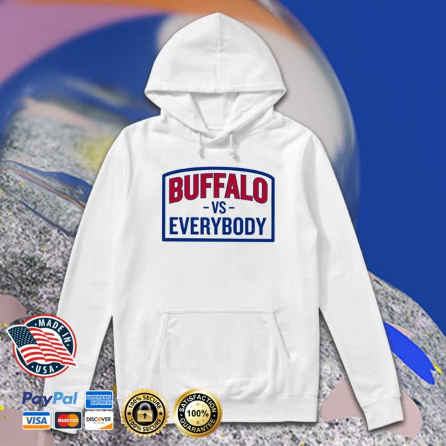 Official Buffalo Vs Everybody Crewneck Sweatshirt Official Buffalo Vs Everybody Tee