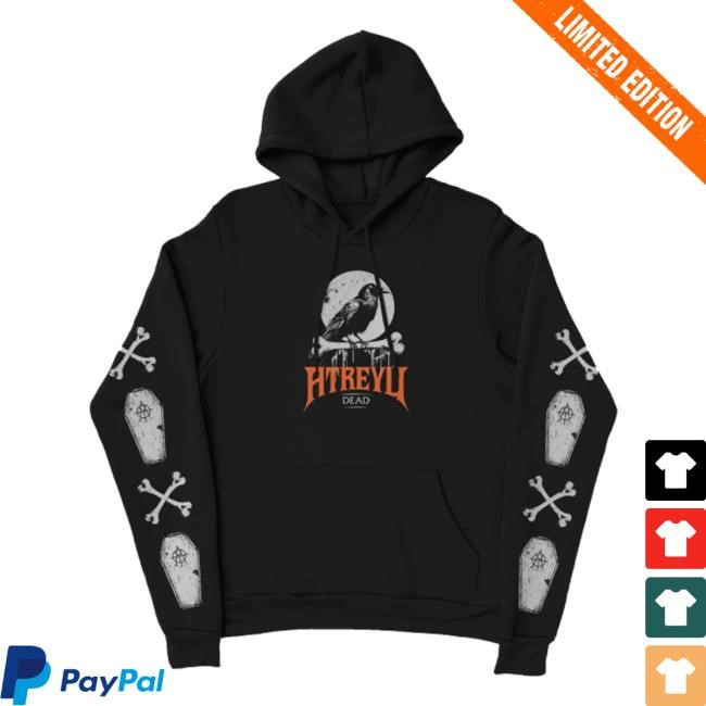 Atreyu Merch Shop Store Dead Sweatshirt