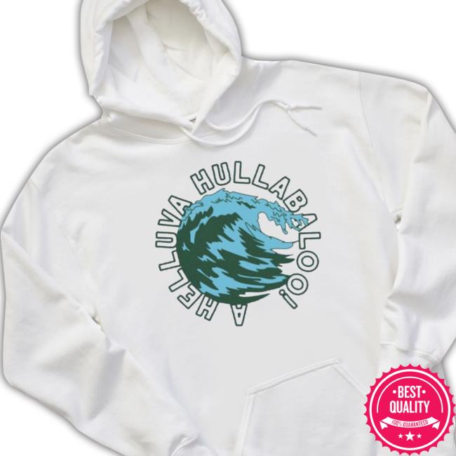 Official Tulane A Helluva Hullabaloo Sweatshirt Official Tulane A Helluva Hullabaloo Sweatshirt