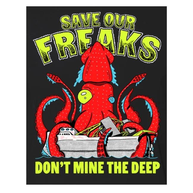 Save Our Freaks Don't Mine The Deep Hoodie