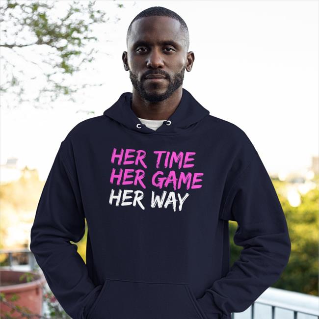 Herwaymagazine Her Time Her Game Her Way Shirt