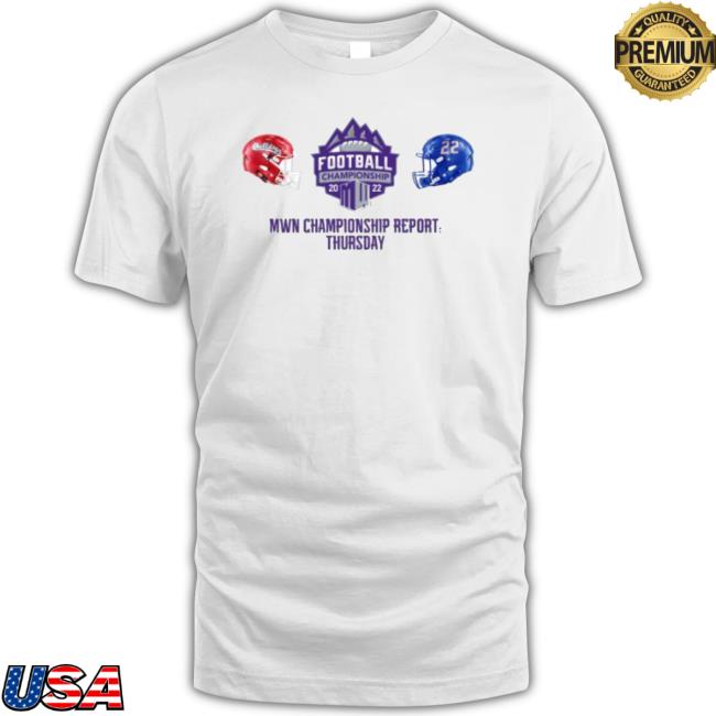 Mwn Championship Report Thursday Football Championship 2022 Tee Shirt