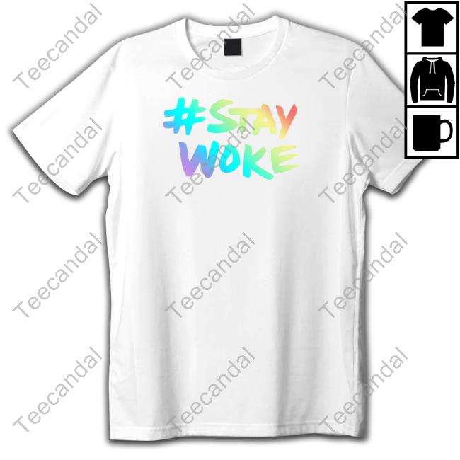 Stay Woke Shirt Elonmusk
